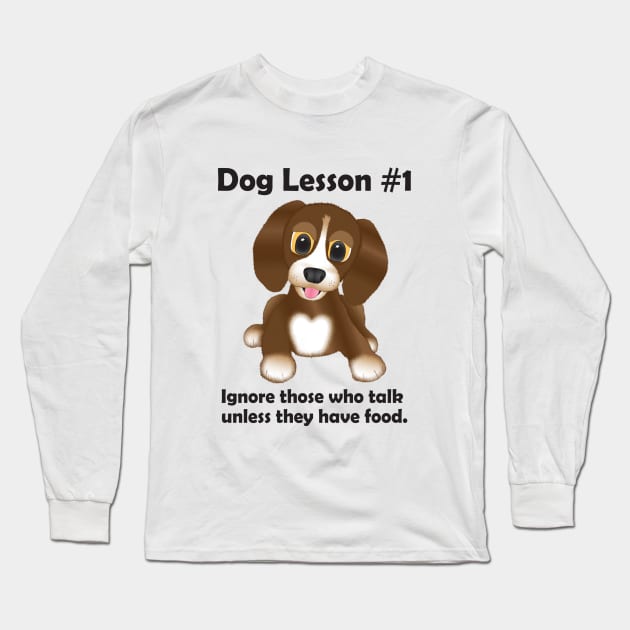 Dog Lesson #1 Long Sleeve T-Shirt by KEWDesign